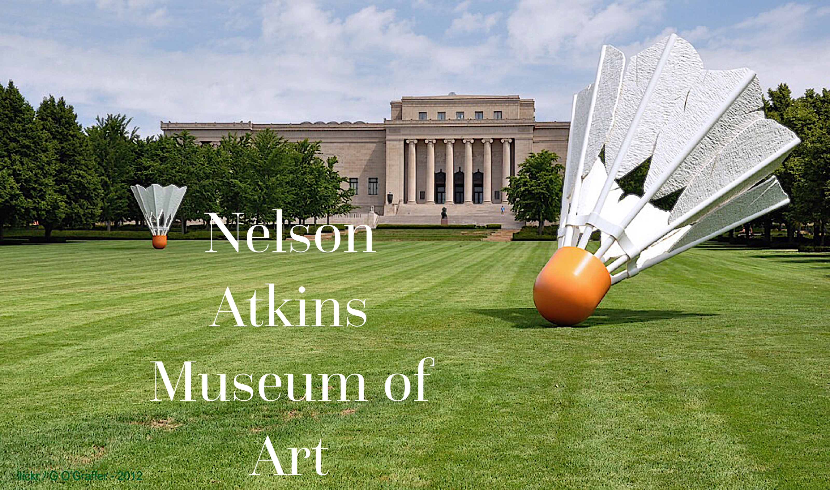 Nelson Atkins Museum of Art