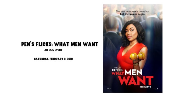 Pen's Flicks: What Men Want