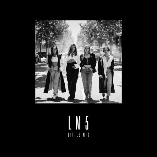 LM5 by Little Mix