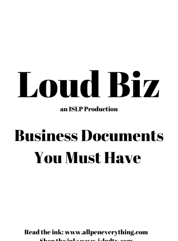Loud Biz Graphic Designed by LoudPen, CEO of ISLP, The InkSpot, LLC