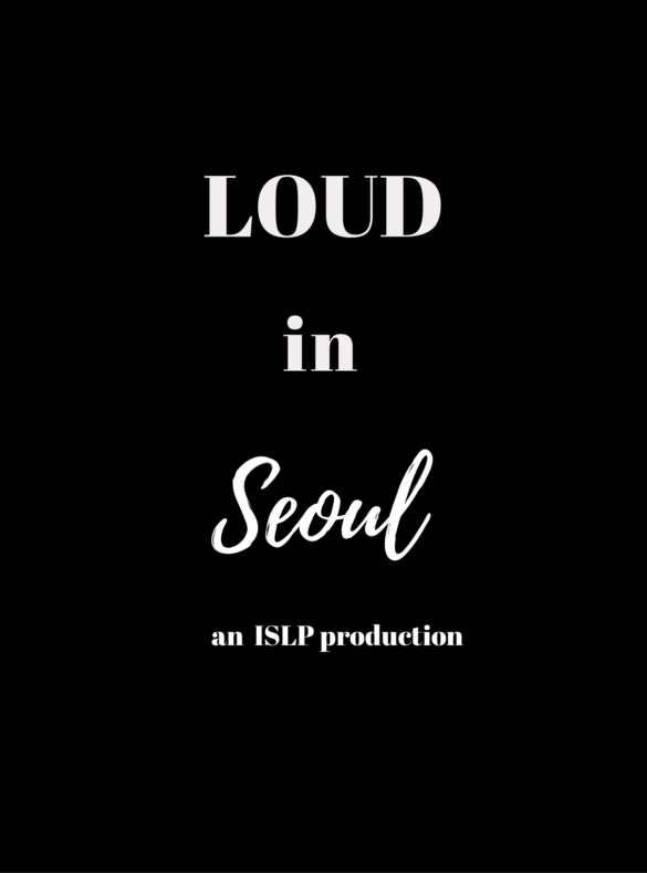 LOUD in Seoul